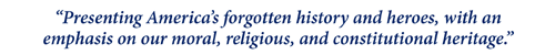 Rebuilding the constitutional, moral, and religious heritage of America.